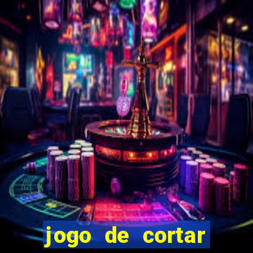 jogo de cortar frutinha para ganhar dinheiro